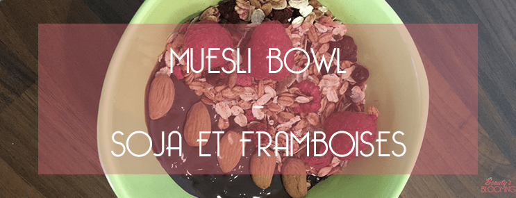 Muesli Bowl soja beauty blooming