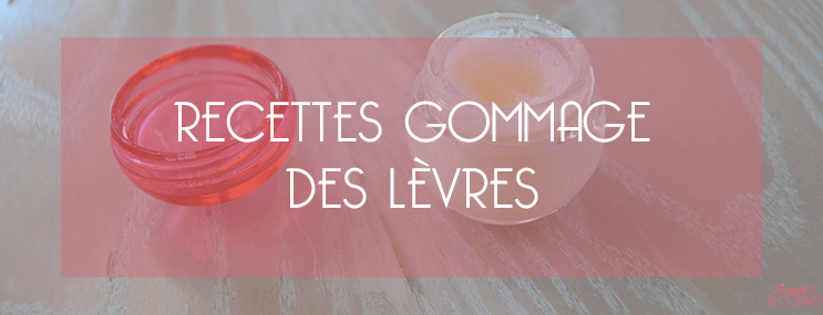 Recette gommage des lèvres bio Beauty Blooming